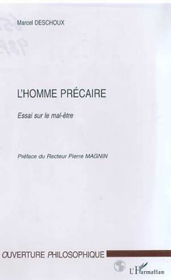 L'HOMME PRECAIRE - Essai sur le mal-être