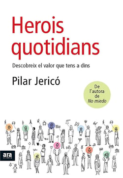 Herois quotidians - Descobreix els valors que tens a dins