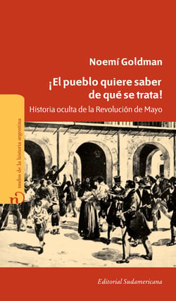 ¡El Pueblo Quiere Saber De Qué Se Trata! - Historia Oculta De La ...