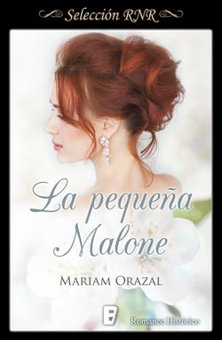 La pequeña Malone (Serie Chadwick 2)