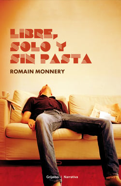 Libre, solo y sin pasta