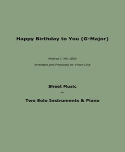 Happy Birthday to You (Trio G-Major) - Sheet Music for Two Solo Instruments &amp; Piano