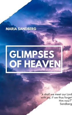 Glimpses Of Heaven