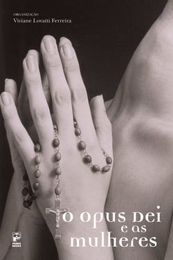 O opus dei e as mulheres