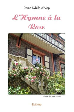 L'hymne a la rose