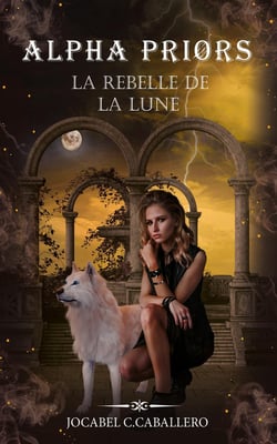 Alpha priors 4.la rebelle de la lune