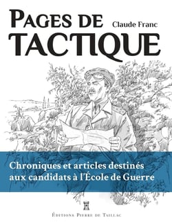 Pages de tactique : chroniques et articles destinés aux candidats à l'Ecole de Guerre