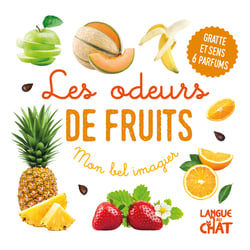 Mon bel imagier : les odeurs de fruits