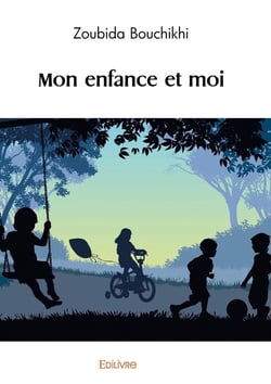 Mon enfance et moi