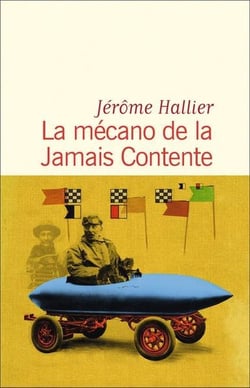 La mécano de la Jamais-Contente