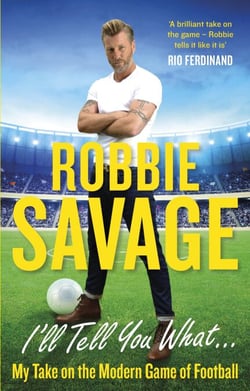 I'll Tell You What... - My Take on the Modern Game of Football