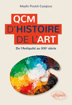 QCM d'Histoire de l'art - De l'Antiquité au XXIe siècle