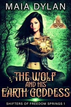 The Wolf and his Earth Goddess - Shifters of Freedom Springs, #1