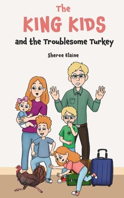 The King Kids and the Troublesome Turkey - The King Kids, #8