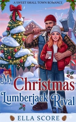 My Christmas Lumberjack Rival - Heartstring Hill, #0.5