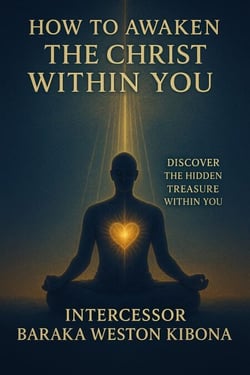 How To Awaken The Christ Within You