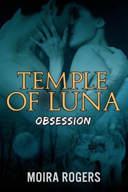 Temple of Luna: Obsession - Temple of Luna, #2