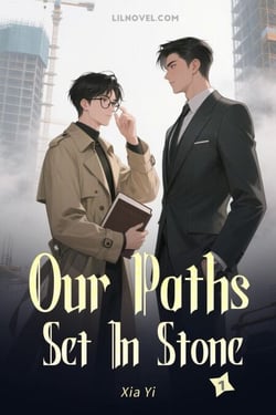 Our Paths Set In Stone 1 - Our Paths Set In Stone, #1