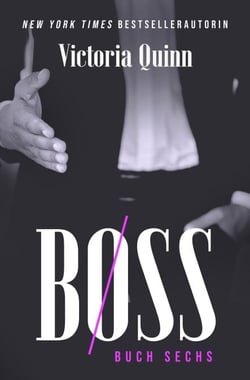 Boss Buch Sechs - Boss (German), #6