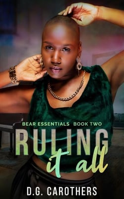 Ruling It All - Bear Essentials, #2