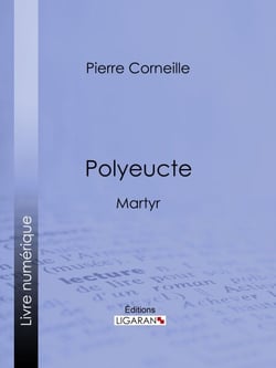 Polyeucte - Martyr
