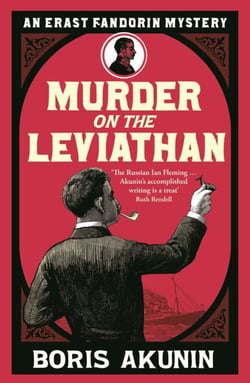 Murder on the Leviathan - Erast Fandorin 3