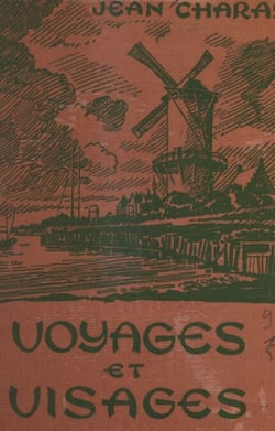 Voyages et visages - Recueil d'articles et conférences