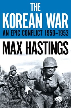 The Korean War - An Epic Conflict 1950-1953