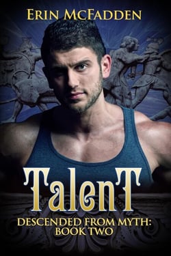 Talent - Descended From Myth, #2