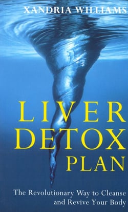 Liver Detox Plan - The Revolutionary Way to Cleanse and Revive Your Body
