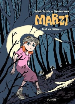 Marzi - Tome 6 - Tout va mieux