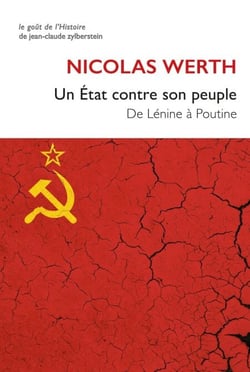 Un État contre son peuple - De Lénine à Poutine
