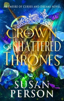 Crown of Shattered Thrones - The Night and Rain Series, #2