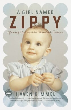 A Girl Named Zippy - Growing Up Small in Mooreland Indiana