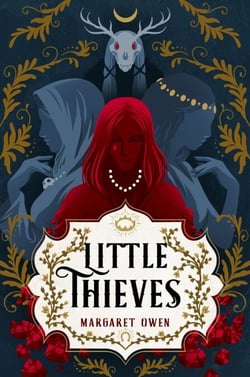 Little Thieves - The astonishing fantasy fairytale retelling of The Goose Girl