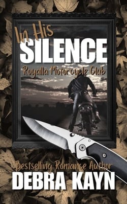 In His Silence - Royalla Motorcycle Club, #2