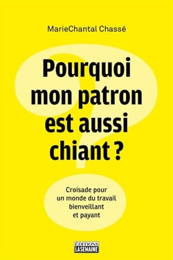 Pourquoi mon patron est aussi chiant? - POURQUOI MON PATRON EST AUSSI CHIA [NUM]