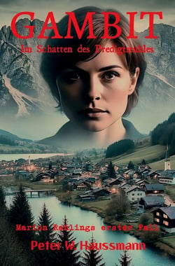 Gambit - Im Schatten des Predigtstuhls