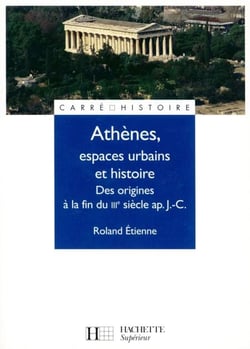 Athènes, espaces urbains et histoire - Ebook epub - Des origines à la fin du IIIe siècle ap. J.C.