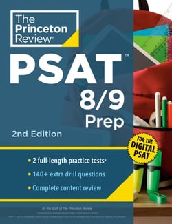 Princeton Review PSAT 8/9 Prep, 2nd Edition - 2 Practice Tests + Content Review + Strategies for the Digital PSAT 8/9