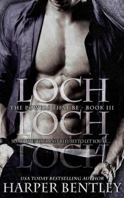 Loch (The Powers That Be, Book 3) - The Powers That Be, #2