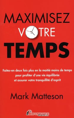 Maximisez votre temps