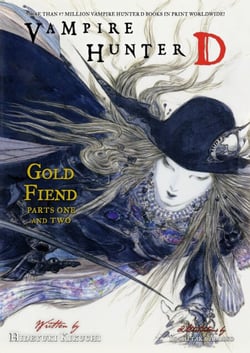 Vampire Hunter D Volume 30: Gold Fiend Parts 1 &amp; 2