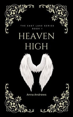 Heaven High (The East Lake Series Book 1) - The East Lake, #1