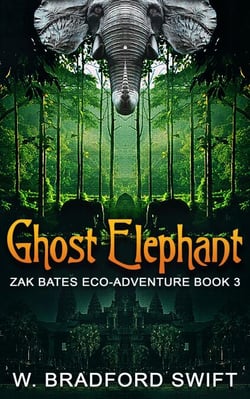 Ghost Elephant - Zak Bates Eco-adventure Series, #3