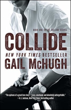Collide - Book One in the Collide Series