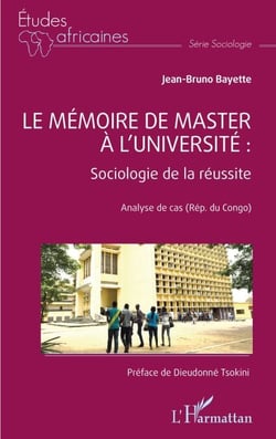 Le mémoire de master à l'université : Sociologie de la réussite - Analyse de cas (Rép. du Congo)