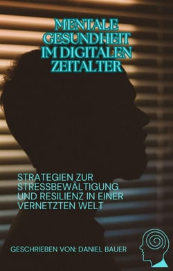 Mentale Gesundheit im digitalen Zeitalter
