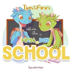 Tim and Finn the Dragon Twins - First Day of School - Bedtime children's books for kids, early readers