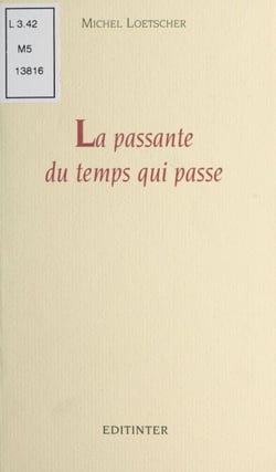La Passante du temps qui passe